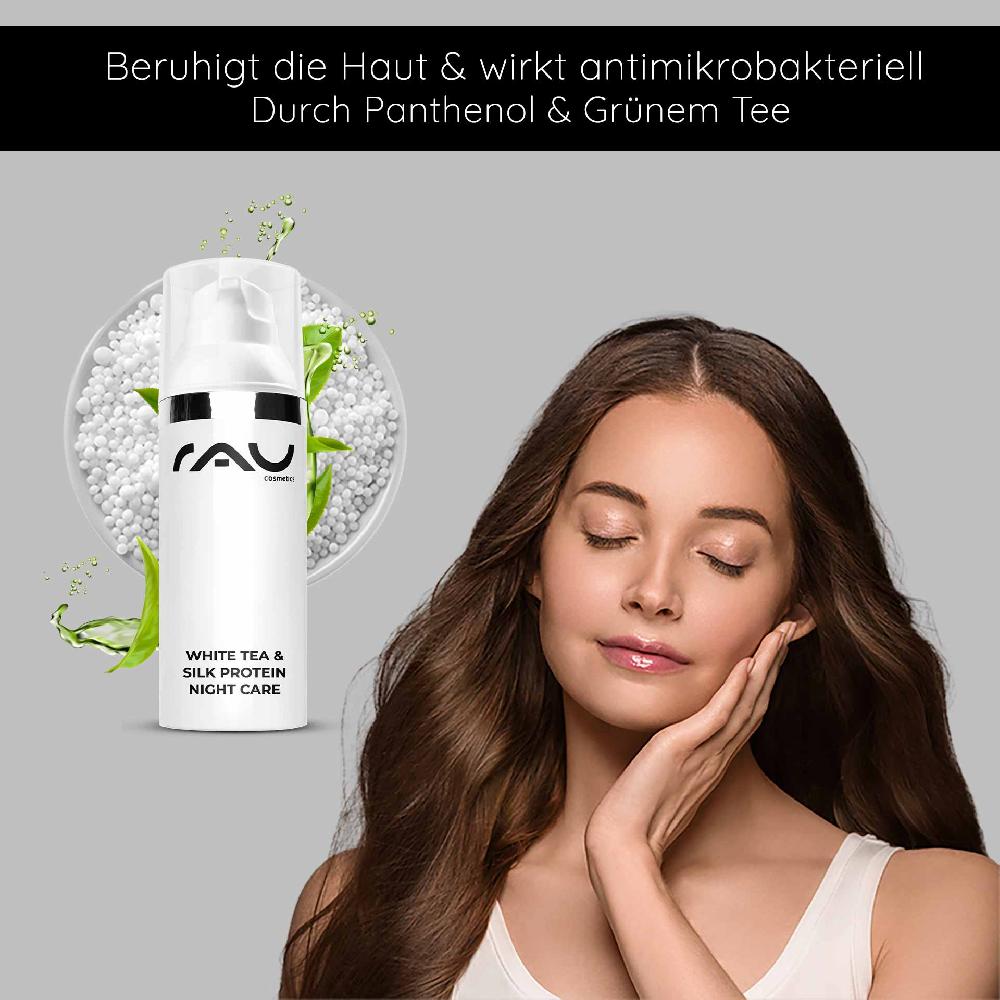 Rau Cosmetics White Tea & Silk Protein Night Care 50 ml Nachtcreme Letzte 3 Tage